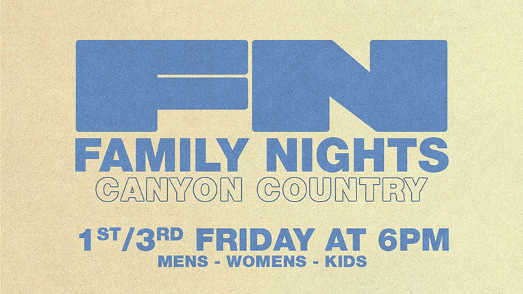 Higher Vision Church - Canyon Country - Family Nights